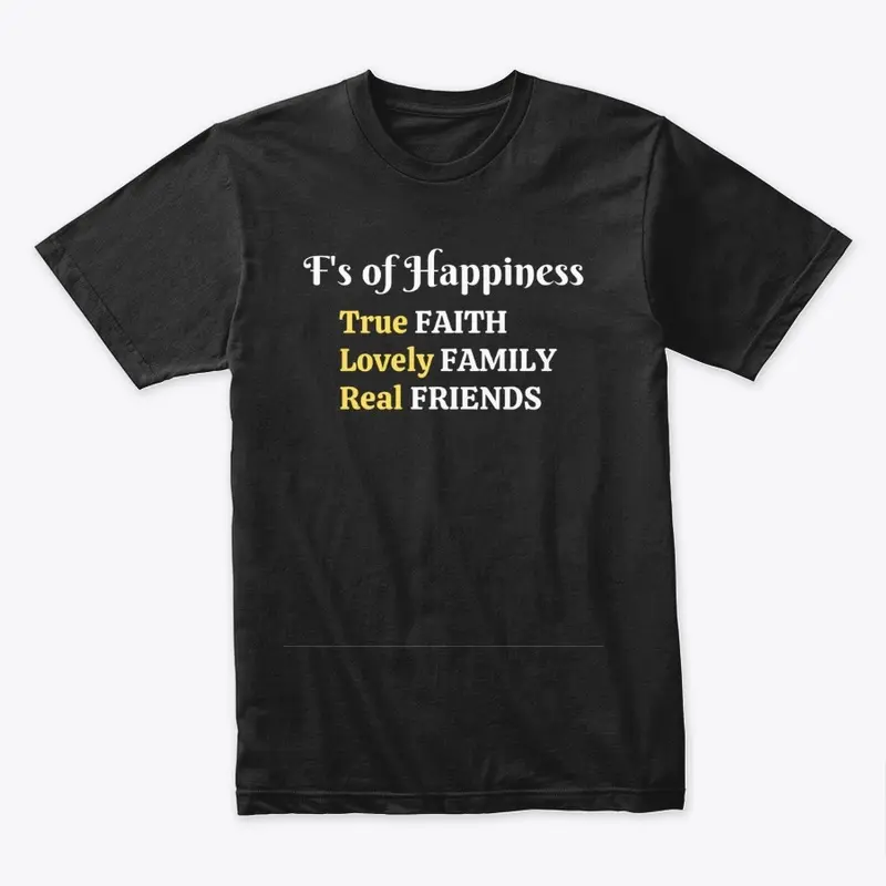 F's of happiness (Front/Back)